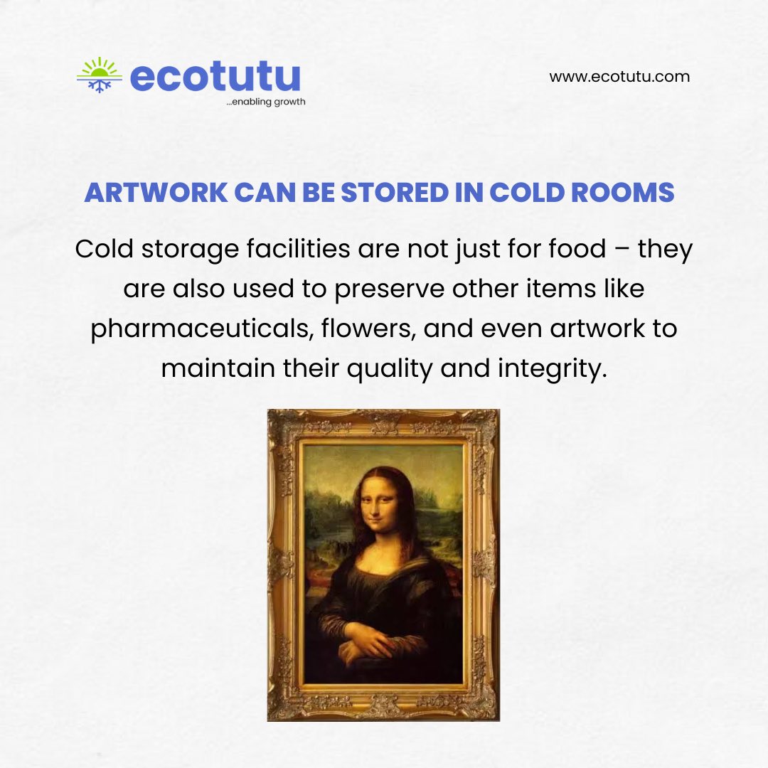 Cold storage facilities are not just for food – they are also used to preserve other items! Did you know artwork can be stored in cold rooms?