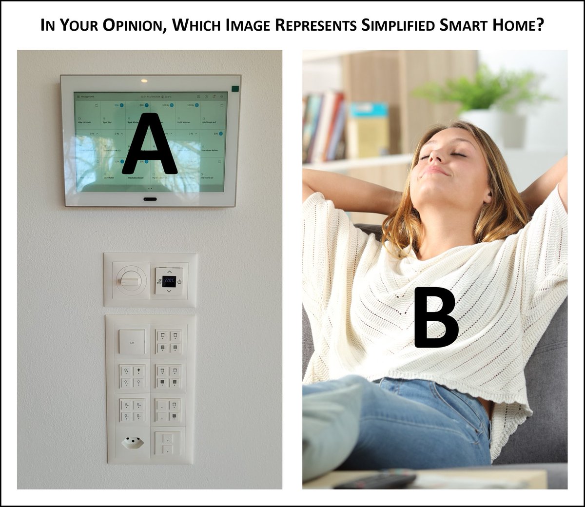 QUICK VOTE📢

What do you associate with #SmarterLiving aka simplified #smarthome?

👉A: Repost
B: Like 👍