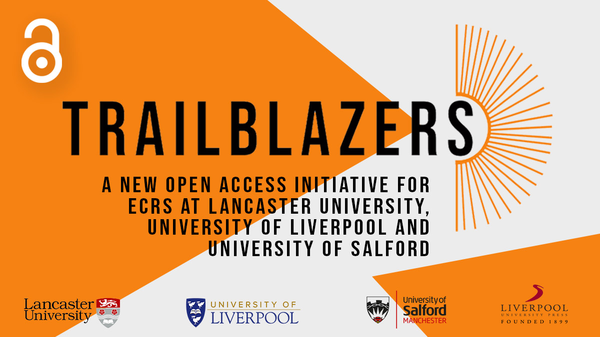 Calling all ECRs at @LivUniLibrary, @LancasterUniLib or @TheLibraryUoS - Have you applied for Trailblazers: the new #OA monograph initiative yet? Deadlines: Lancaster: 1pm on Friday 26th April Liverpool and Salford: Tuesday 30th April Apply online: bit.ly/-Trailblazers