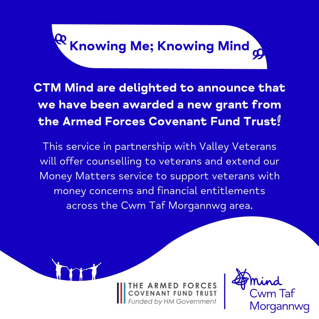 Cwm Taf Morgannwg Mind are incredibly proud to share that we have been awarded a new grant from the Armed Forces Covenant Fund Trust! Details on how to access this service will be shared soon. @CovenantTrust #CTMMind #Veterans #MentalHealthMatters