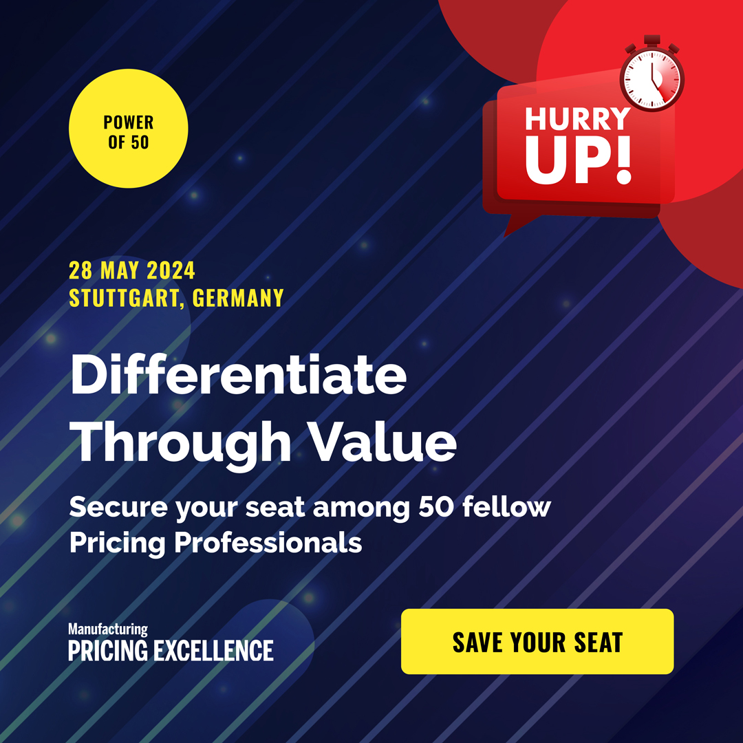 📣  Final chance to join #ManufacturingPricingExcellence in Stuttgart on May 28! Few free seats left to learn value differentiation with 50 top #pricing experts. Secure your spot now ➡️ bit.ly/mpe24po50 

#manufacturing #pricingstrategy #valuebasedpricing