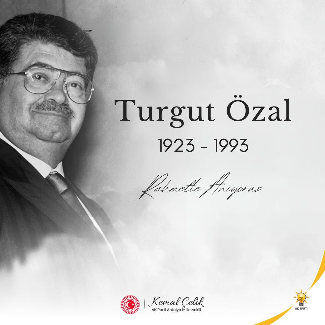 Vefatının 31. yıl dönümünde değerli Devlet Adamı 8. Cumhurbaşkanımız merhum Turgut Özal’ı saygı ve rahmetle anıyoruz. Ruhu şad olsun.