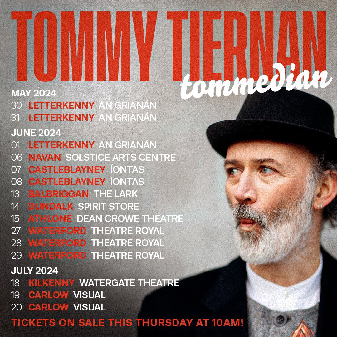 Hello there… 🚨 Extra tour dates around Ireland just announced as part of a brand new show ‘tommedian’ - a wild, uninhibited and fiercely physical display of stand-up Tickets on sale tomorrow at 10am from venues listed below 🎟️