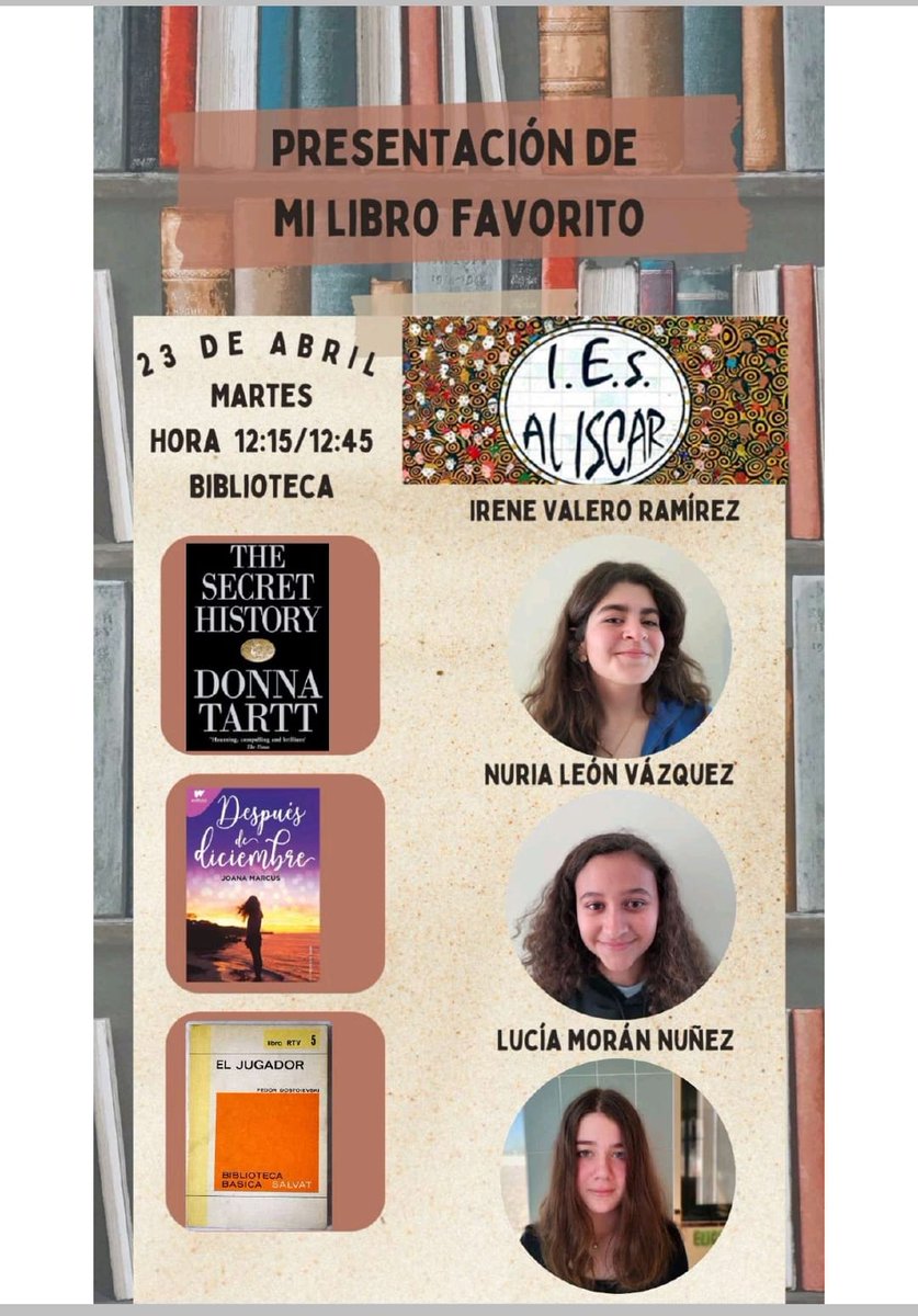 Con motivo de la celebración del #mesdellibro, el próximo #23Abril nuestras alumnas Irene Valero, Nuria León y Lucía Morán presentarán en la Biblioteca sus libros favoritos.