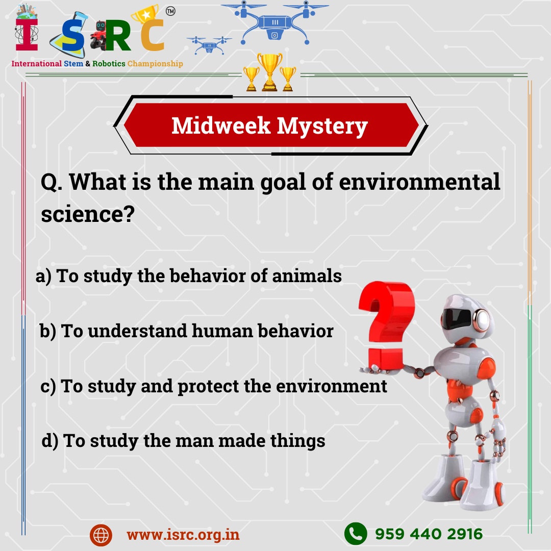 Unravel the mystery of environmental science with us this midweek! 🌍 Can you guess the main goal that drives this crucial field? Share your thoughts below! #MidweekMystery #EnvironmentalScience #ISRC2024 #ISRC