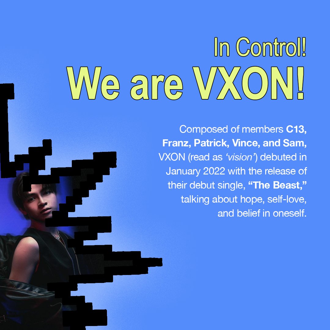 republicasiadot's tweet photo. IN CONTROL! WE ARE VXON!

The future of P-Pop is set to shine even brighter with the rising five-piece group VXON at the helm, proving to the world that they are indeed “The Monsters of Philippine Pop.”

READ: https://t.co/BOTTqw1CjJ https://t.co/GQ0luS74Sl