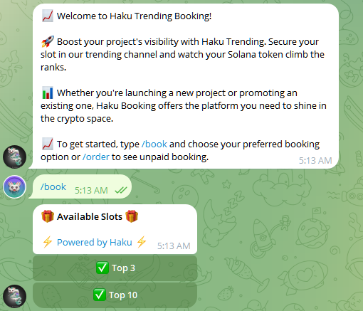 Hey @Solana Community! Exciting news – you can now book Solana Trending via our t.me/hakupaybot Don't miss out on the chance to trend on our Top 10 most Trending on #SOLANA list 24/7.  

#Solana #HakuTrending $WIF $BONK $SHARK $HAKU $WEN $JUP