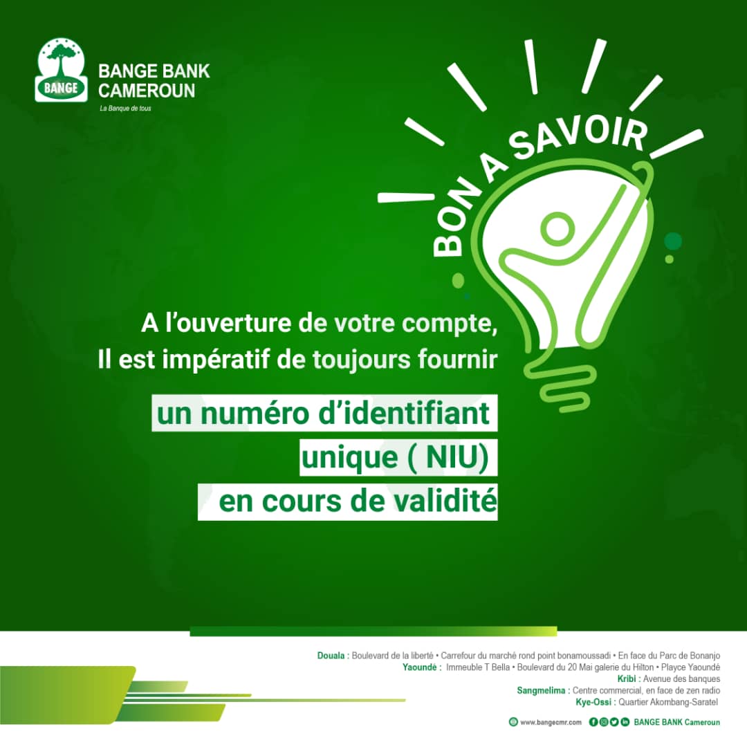 [ BON À SAVOIR ]

Cher client, il est important de fournir un Numéro d'Identifiant Unique ( NIU ) à l'ouverture de votre compte.

#BangeBankCameroun
#labanquedetous