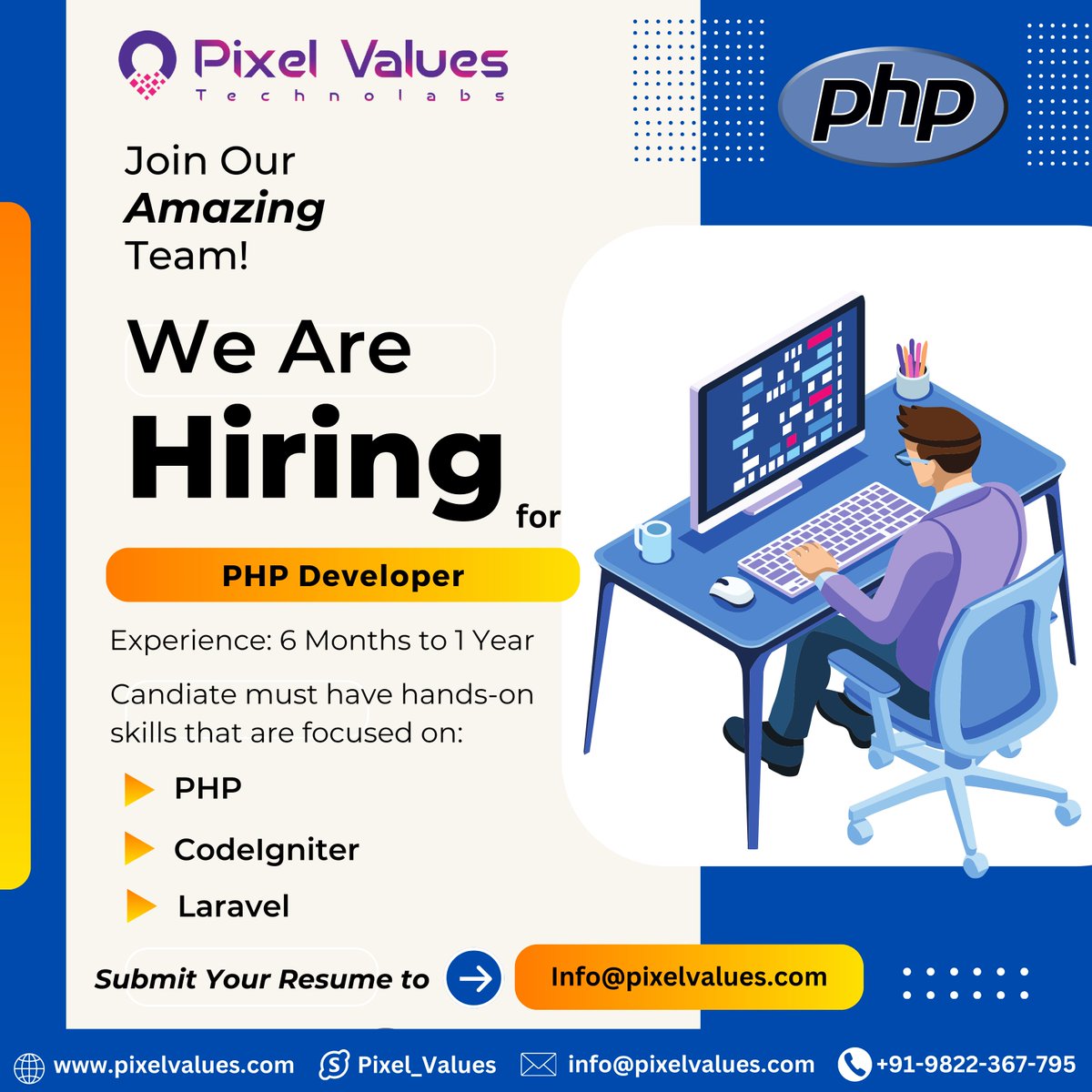We're on the hunt for a talented #PHPDeveloper to level up our #WebDevelopment game.
Interested candidates shouls send their resumes to 
📩info@pixelvalues.com

#PixelValuesTechnolabs #PixelValues #PHPHiring #PHPDeveloperJobs #WeAreHiring #PHPDevelopers  #PHP