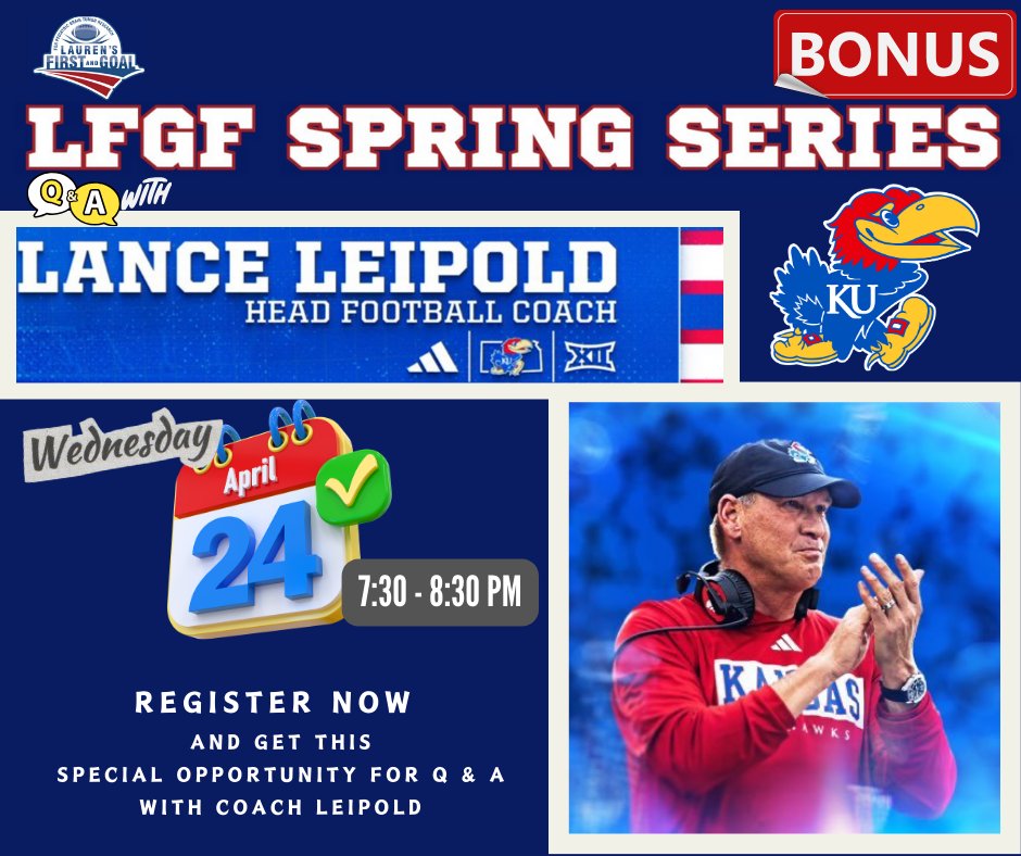 Up next... Get in on some Q&A with Head Coach Lance Leipold next week on 4/24. All proceeds from clinic sales support pediatric brain tumor research & cancer services. @lanceleipold @ku_football @big10conference @barstoolKU