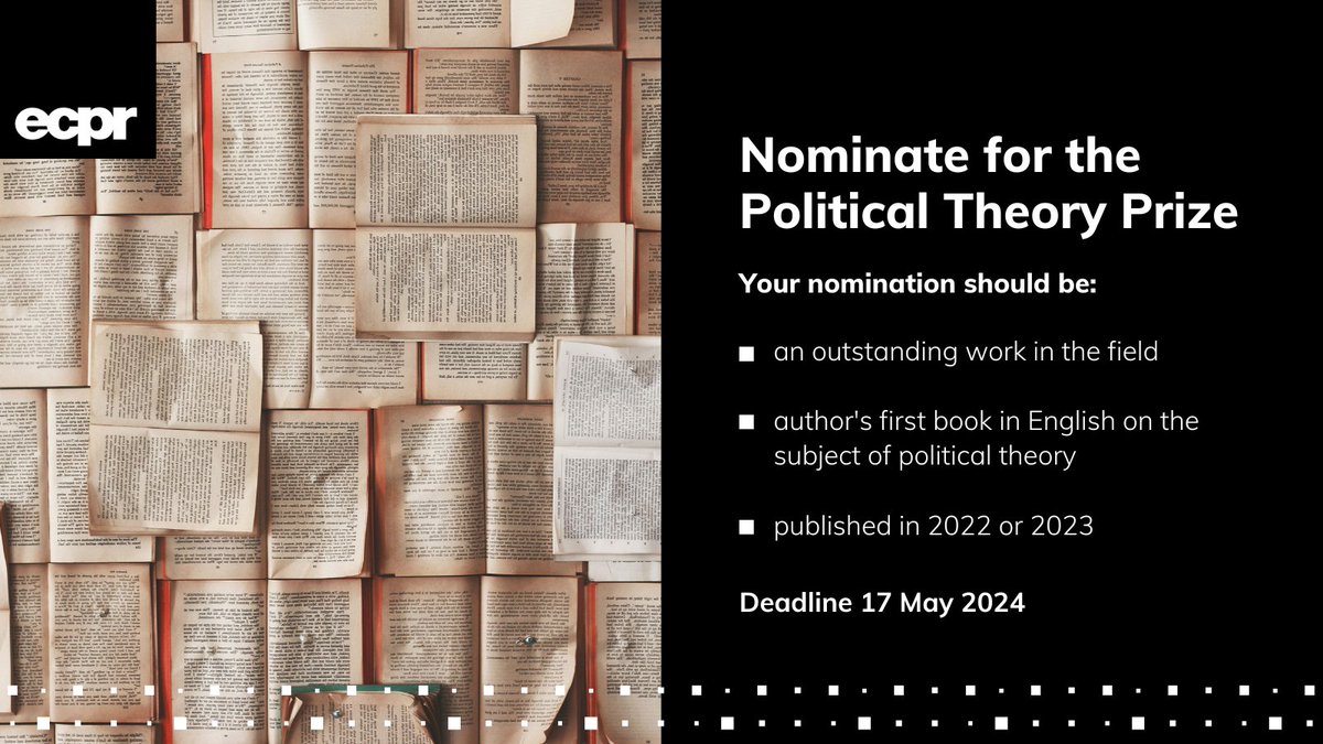 ⏳ 1 month left to nominate a #PolitcalTheory scholar for the €500 🏆 #Prize co-sponsored by the Contemporary Political Theory journal 📑 Nominate by Friday 17 May bit.ly/3KoNiZk #ECPRPrizes