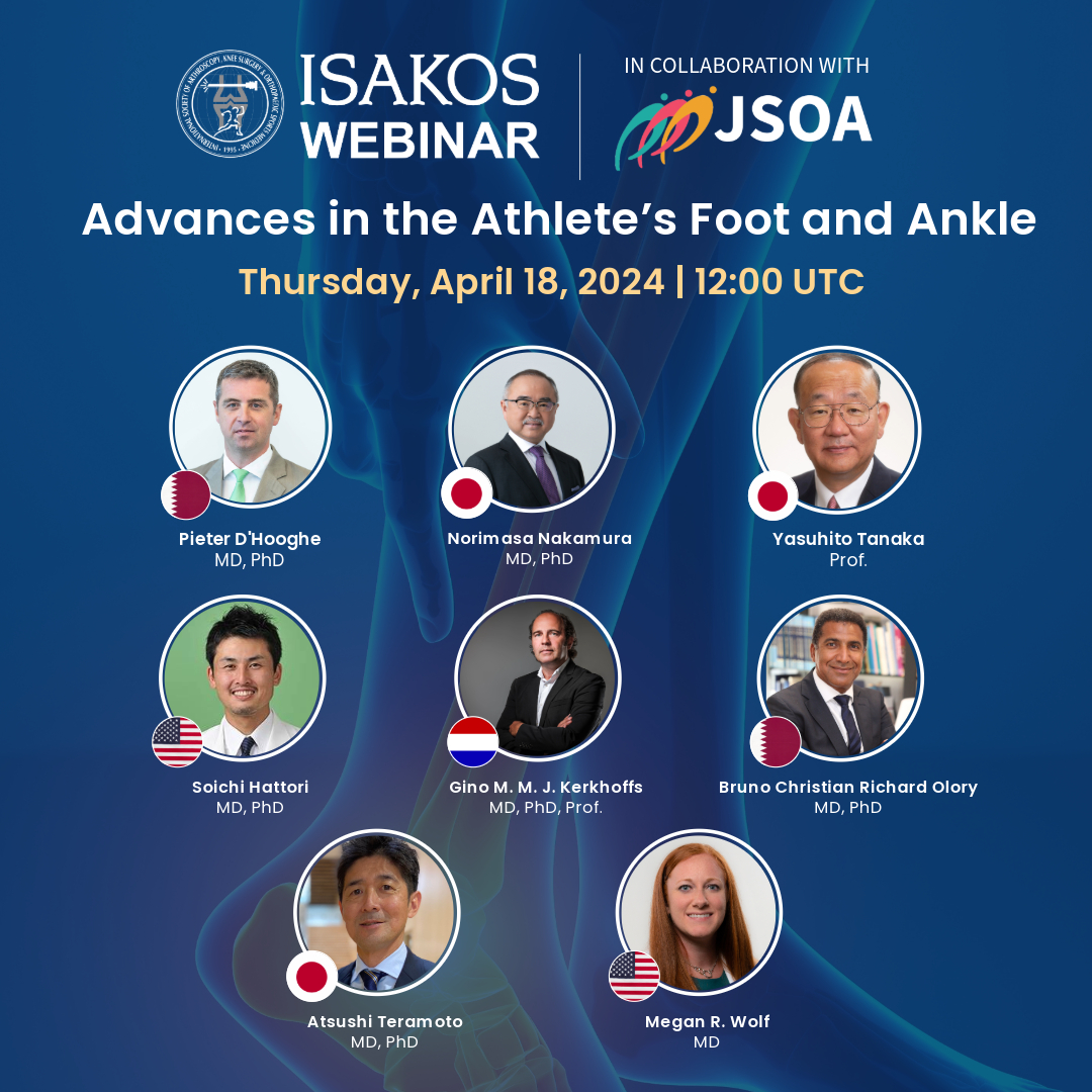 💻 TOMORROW! Join us for the #ISAKOSWebinar with JSOA: Advances in the Athlete’s Foot and Ankle | Presented by the ISAKOS Leg, Ankle & Foot Committee 🗓️ Thursday, April 18, 2024 at 12:00 UTC ➡️ Registration is FREE! Real-time translation in 50+ languages. isakos.com/Webinars