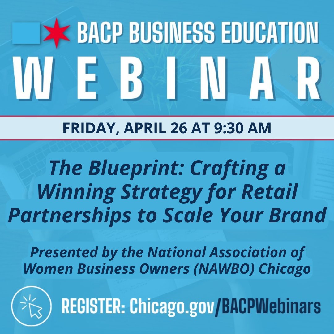 The Blueprint: Crafting a Winning Strategy for Retail Partnerships to Scale Your Brand Hosted by @ChicagoBACP Presented by NAWBO Chicago member Melinda Herron, CEO of 103 Collection April 26, 2024, 9:30 to 11:00 am 🔗: us02web.zoom.us/webinar/regist…