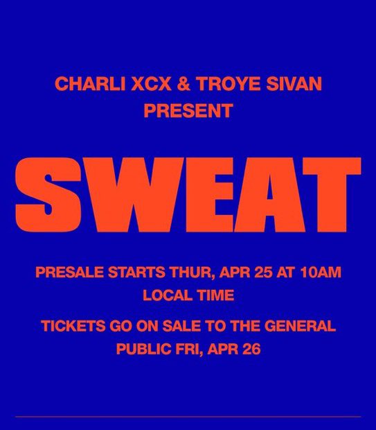 SWEAT TOUR - Troye Sivan & Charli XCX 💙 Tickets on sale on Friday 26th. ticketmaster.com/troye-sivan-ti…