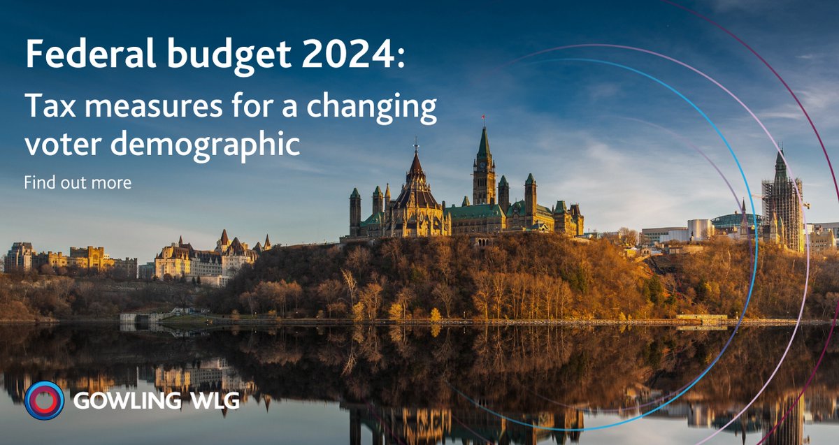 📢 Yesterday, Deputy Prime Minister and Finance Minister Chrystia Freeland delivered the 2024 federal budget. Read our Tax Group’s full analysis of how #Budget2024 will impact you and your business ➡️ gowlg.co/4d0it9m