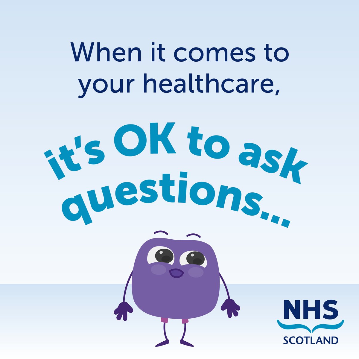 #ItsOKtoAsk! When you understand what's going on with your health, you can make better decisions around your care and treatment. For more info on questions to ask at your next appointment visit👉 nhsinform.scot/its-ok-to-ask