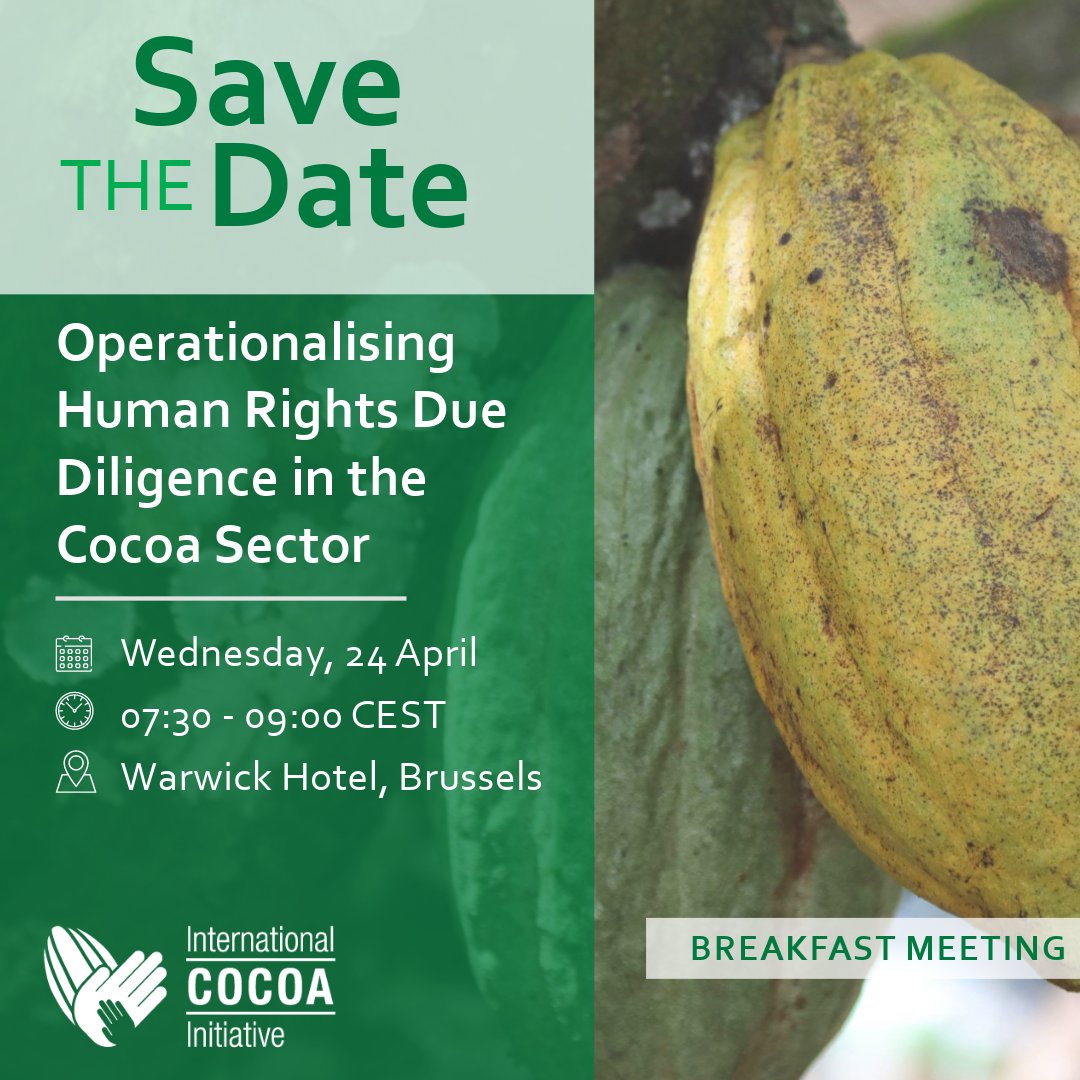 🔊 Last chance to register for our breakfast meeting on operationalising HRDD in the cocoa sector with high-level panellists. ⏰Registrations close today: bit.ly/3vEXrwf ➡️More information here: bit.ly/3U0j0kb