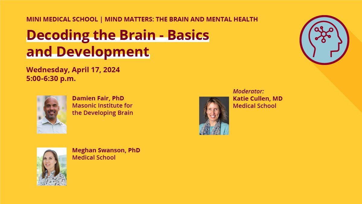 TODAY: Session 1 of Mini Medical School! 🎉 🧠 Title: 'Decoding the Brain - Basics and Development.' 🔗 Register at: bit.ly/49Coart. @UMNclinaffairs | #MiniMedicalSchool