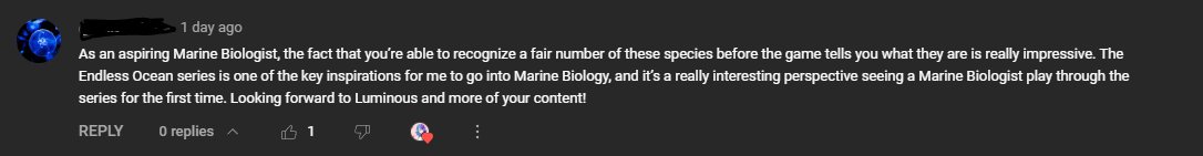 There are days when I really doubt my knowledge, something similar I think (if not exactly) to imposter syndrome? I really love the ocean and have a good grasp of ecology, oceanography as well as biological life itself. Comments like this help me feel more valid. <3