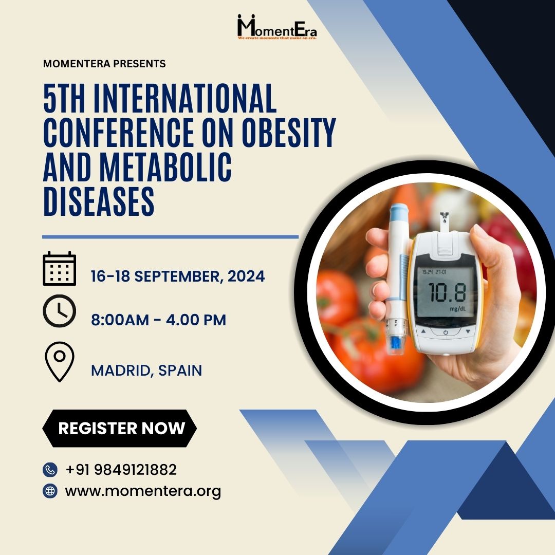 Register for 5th International Conference on #obesity and metabolic Diseases! 🎉Immerse in discussions about the future of obesity and #metabolic diseases. 

Tap here to confirm your slot in the conference #register at momentera.org/conferences/ob…

#networkingevent #obesityconference
