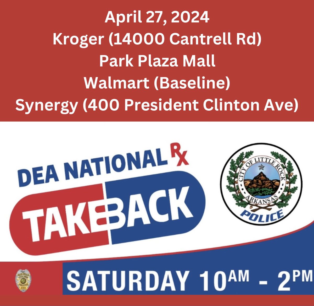 Stop by any of the referenced locations and discard your unused, expired, prescribed or over the counter medications.