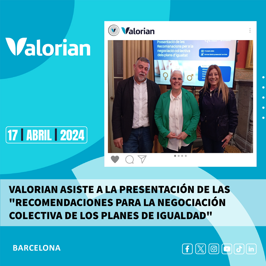 VALORIAN ASISTE A LA PRESENTACIÓN DE LAS 'RECOMENDACIONES PARA LA NEGOCIACIÓN COLECTIVA DE LOS PLANES DE IGUALDAD'

Toda la información: n9.cl/sj8z7n

#igualdad #igualdadeoportunidades #Conciliación   #derechoslaborales #laboral #trabajo #mujer #equidad…