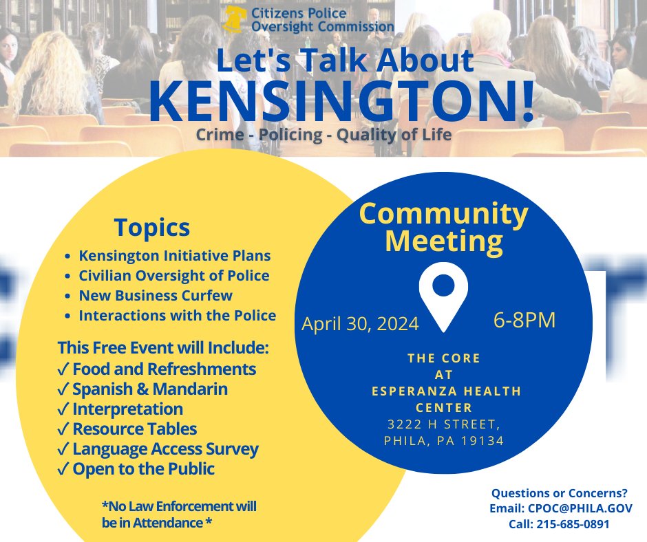 PHLCPOC's tweet photo. Join us at our Kensington Community Meeting on Tuesday, April 30, from 6 pm - 8 pm at the The CORE at the Esperanza Health Center. The meeting is to ensure Kensington feels supported amid uncertainties regarding the future impact of policing in their neighborhood. #kensingtontalk https://t.co/bBtUIRRdLl
