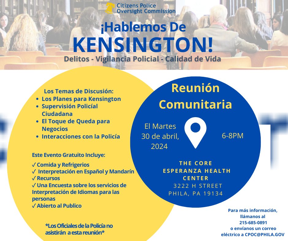 PHLCPOC's tweet photo. Join us at our Kensington Community Meeting on Tuesday, April 30, from 6 pm - 8 pm at the The CORE at the Esperanza Health Center. The meeting is to ensure Kensington feels supported amid uncertainties regarding the future impact of policing in their neighborhood. #kensingtontalk https://t.co/bBtUIRRdLl