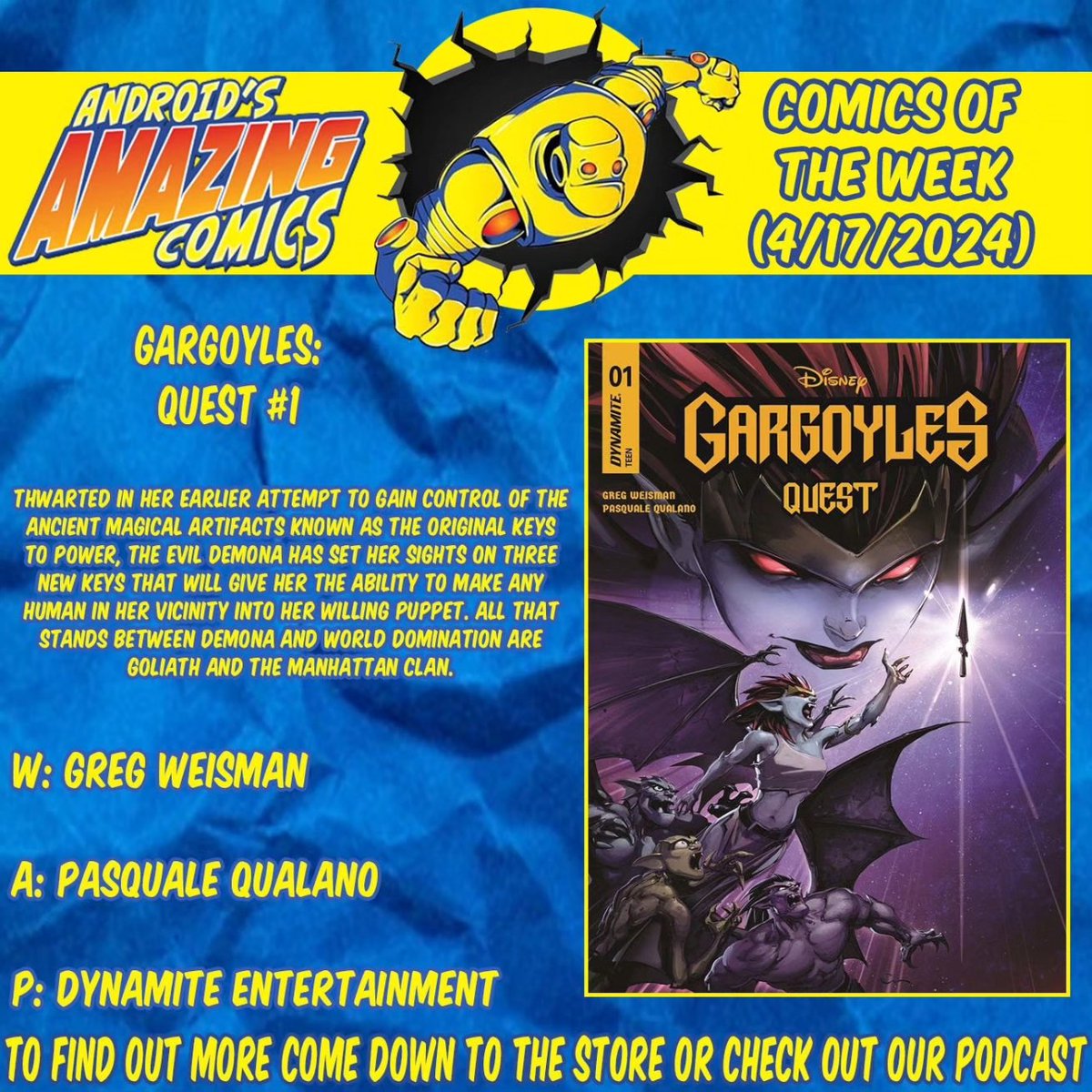 A new week means a new batch of comics! Here are our picks! 

GARGOYLES QUEST
W: Greg Weissman
A: Pasquale Qualano 
P: @DynamiteComics

#picksoftheweek #newproduct #newinstock  #comicbooks #comics #NCBD #disney #DisneyPlus #dynamitecomics #gargoyles