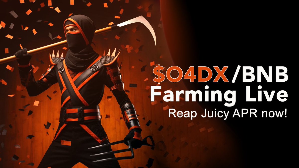 🍊O4DX/BNB pair is officially LIVE! 🚀 

🔸Join now to dive into the action-packed world of farming. 💥

🔸seize the moment and make the most of your crypto journey with us! 💼💰

app.orangedx.com/farm

 #O4DX #OrangeDX #DeFi #BTC #BRC20 #Bullrun2024