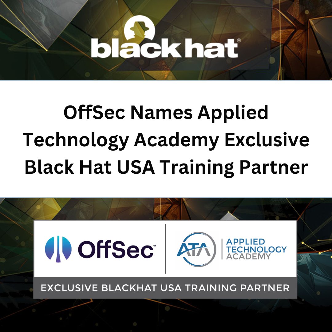 📣Big News!! @OffSec has selected Applied Technology Academy as their exclusive training partner for Black Hat USA!

Read more appliedtechnologyacademy.com/offsec-names-a…  

#PEN200 #SOC200 #EXP401
