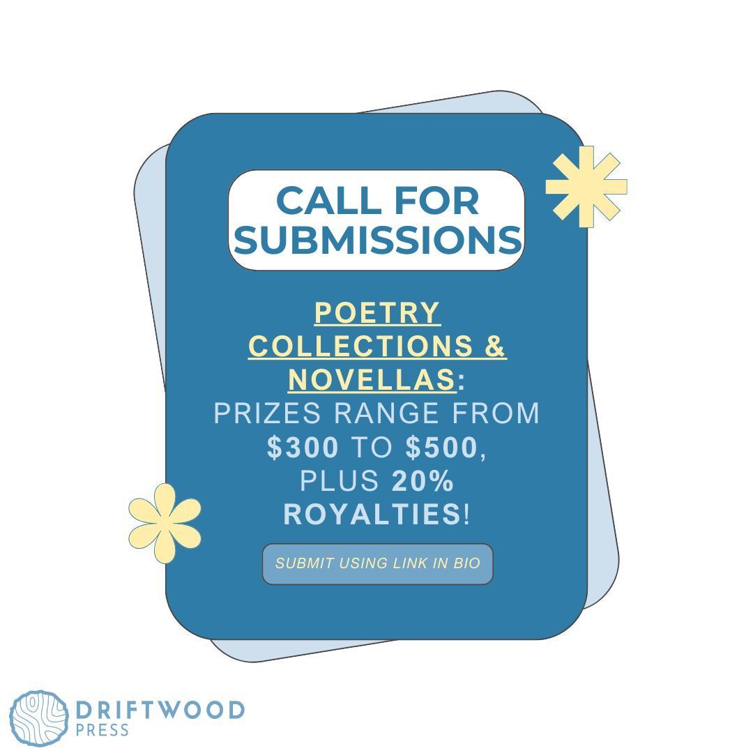Driftwood Press is looking to publish poetry collections and novellas! Use the link in our bio for details. #poetrycollection #novella #callforsubmissions