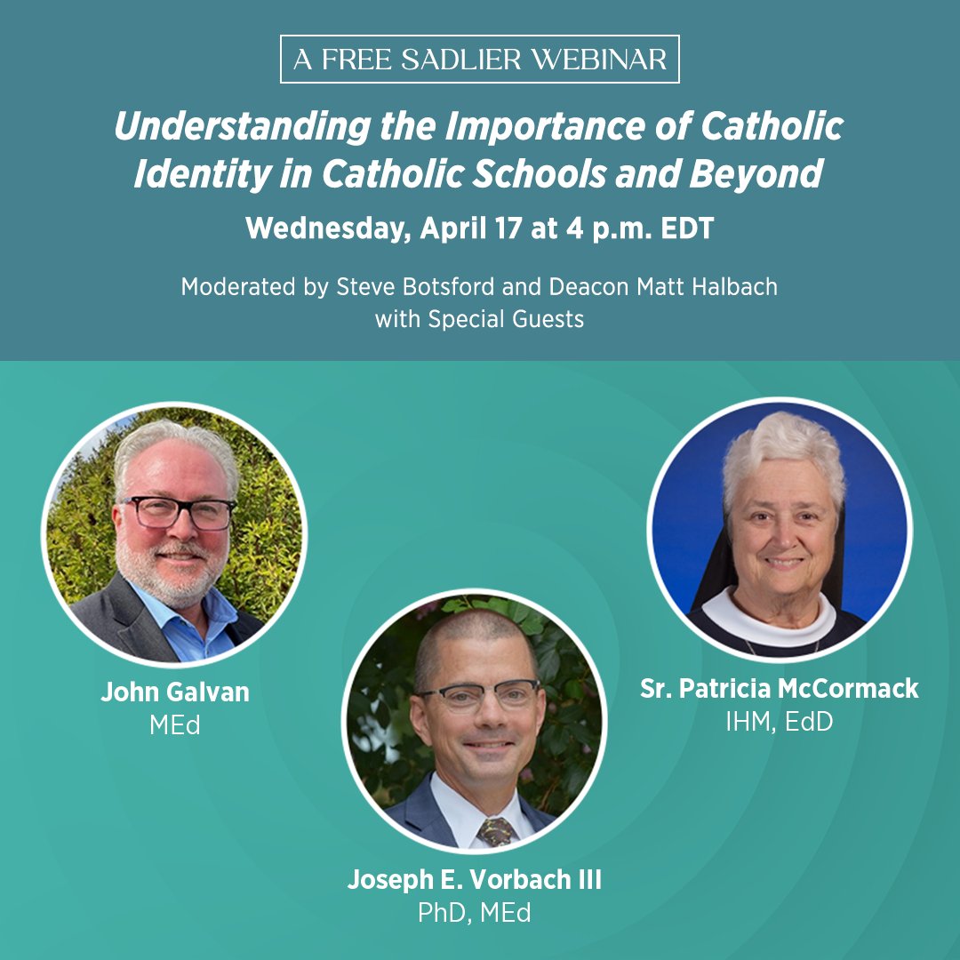 Register today for the @SadlierReligion webinar, Understanding the Importance of Catholic Identity in Catholic Schools and Beyond. hubs.ly/Q02srzbt0