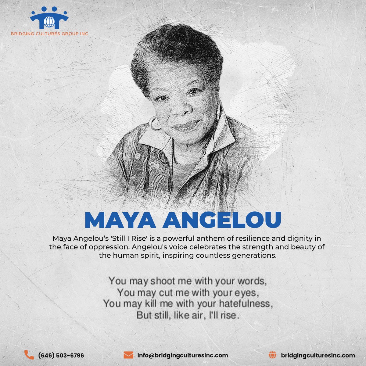 This National Poetry Month, Bridging Cultures Group honors Maya Angelou's powerful poem 'Still I Rise.' Her words champion resilience and courage, inspiring us all to rise above adversity with dignity. 

#BCG #DEI #NationalPoetryMonth #MayaAngelou #StillIRise