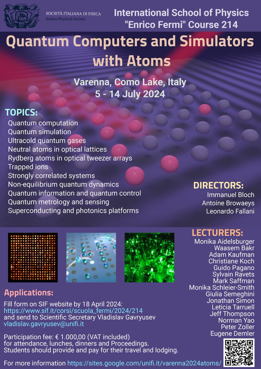 One more day to apply to the Enrico Fermi Summer School on #Quantum Computers and Simulators with Atoms in Italy, July 5-14. Speakers include Q-NEXT collaborators @Stanford's Monika Schleier-Smith and @UWMadPhysics Mark Saffman. sites.google.com/unifi.it/varen… #summerschool