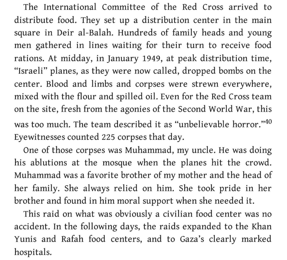 'Blood and limbs and corpses were strewn everywhere, mixed with the flour and spilled oil. Even for the Red Cross team on the site, fresh from the agonies of the Second World War, this was too much. The team described it as 'unbelievable horror.'' No, this is not a description