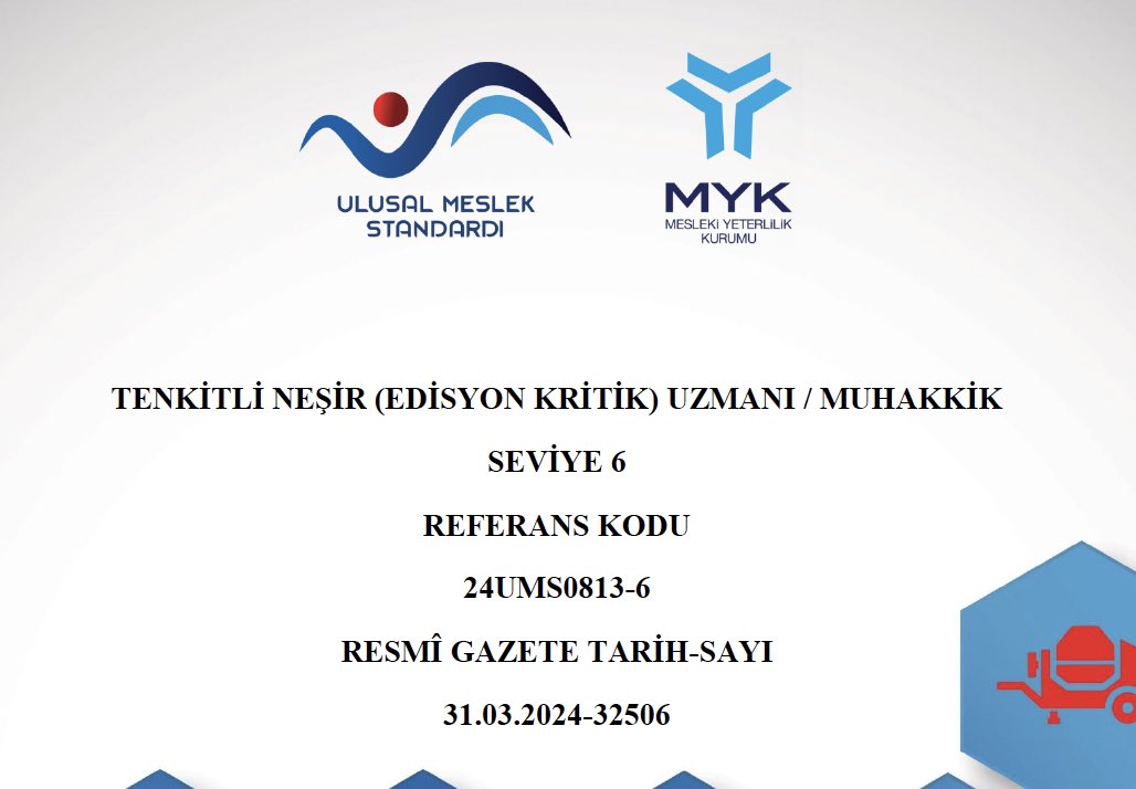 Mesleki Yeterlilik Kurumu'na göre “Tenkitli Neşir (Edisyon Kritik) Uzmanı / Muhakkik” kimdir? portal.myk.gov.tr/index.php?opti…