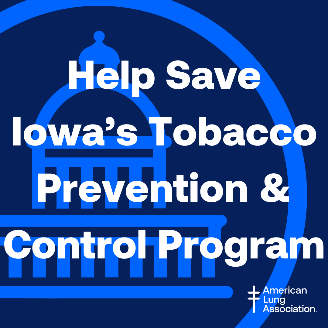 #Iowa legislators are currently considering legislation that would eliminate the state's longstanding tobacco prevention program. Please take 30 seconds to contact your State Representative TODAY to ask them to save the state's tobacco program! a.lung.org/cube0jj #ialegis