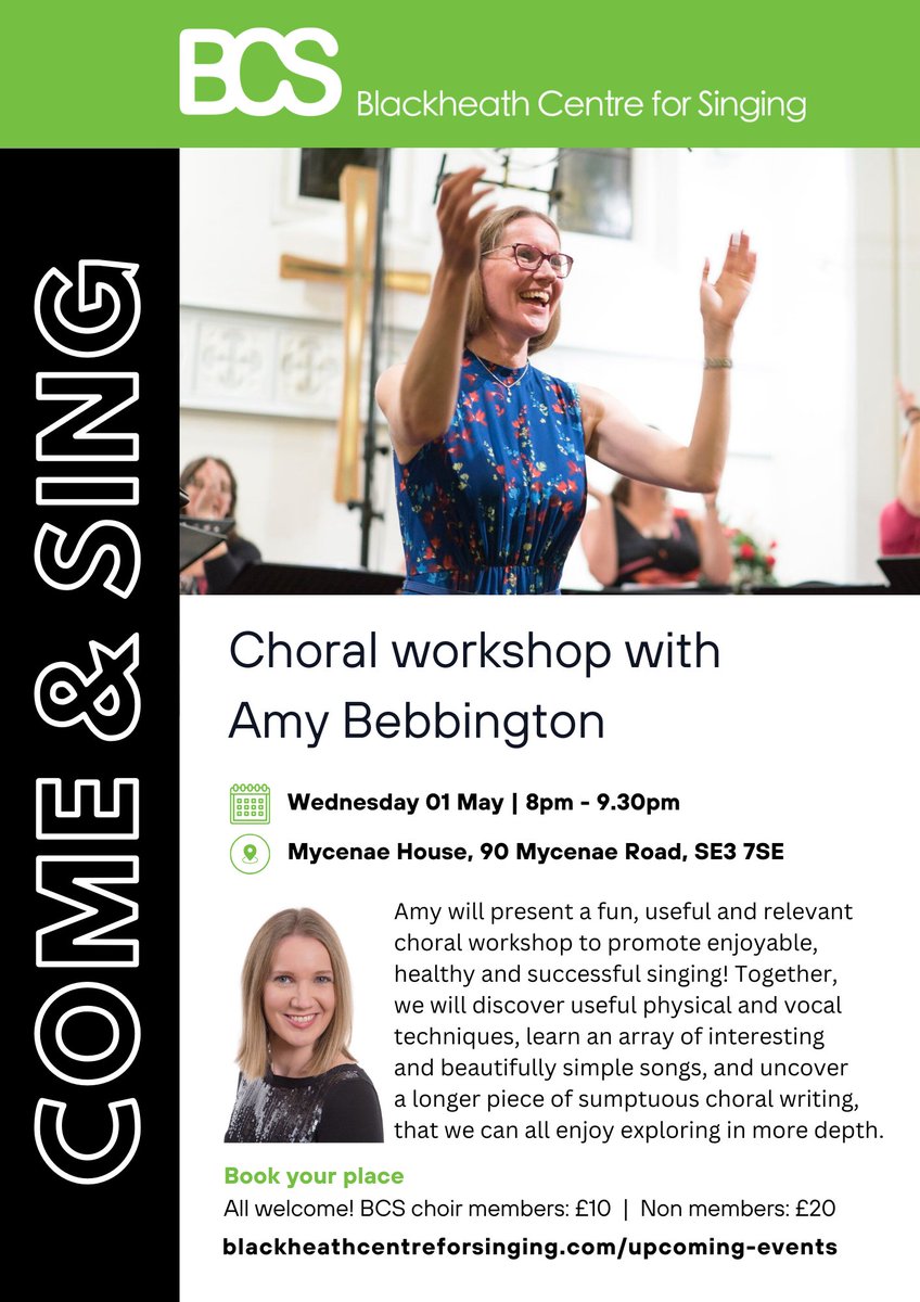 Join @BlackheathSing for a #Choral #workshop with Amy Bebbington here on Wed 1 May 8-9.30pm Amy will present a fun & useful workshop to promote enjoyable, healthy & successful #singing! BCS Members: £10/Non Members: £20 blackheathcentreforsinging.com/upcoming-events #Choir #Blackheath #Greenwich