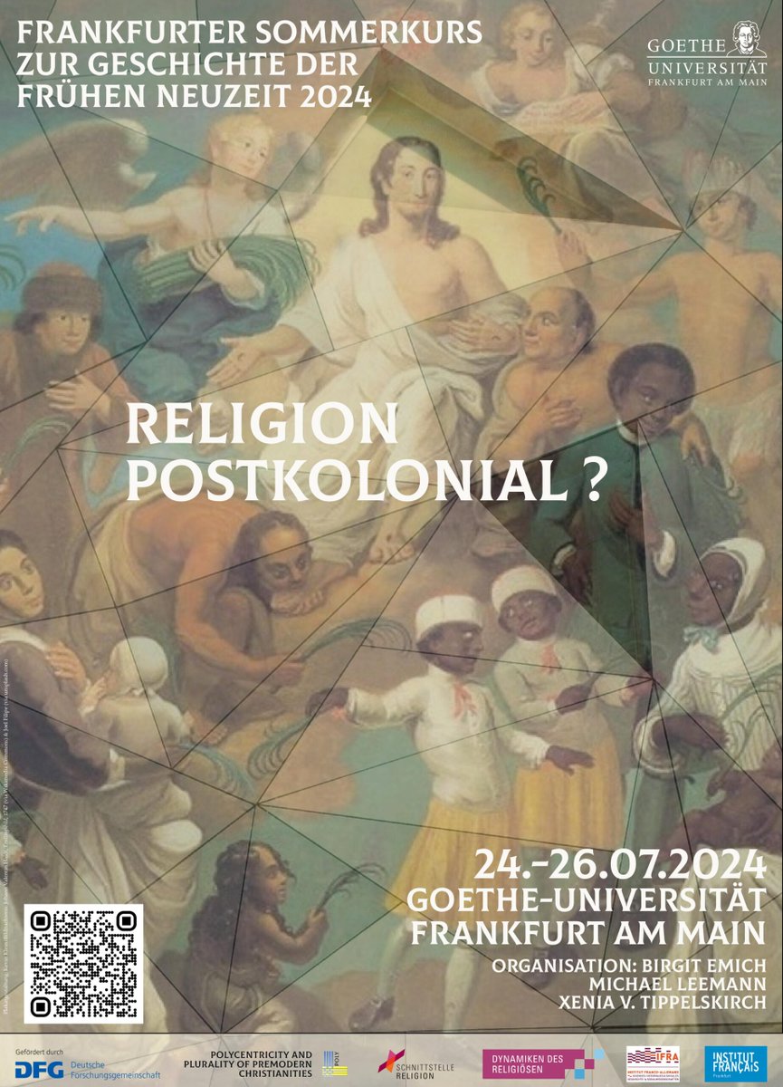 Schnell anmelden! „Religion #postkolonial? Frankfurter #Sommerkurs zur Geschichte der Frühen Neuzeit“, 24. bis 26. Juli @goetheuni Organisiert von Birgit Emich, Michael Leemann und Xenia v. Tippelskirch Deadline: 31. Mai Mehr: …hnittstelle-religion.uni-frankfurt.de/event/summer-s…