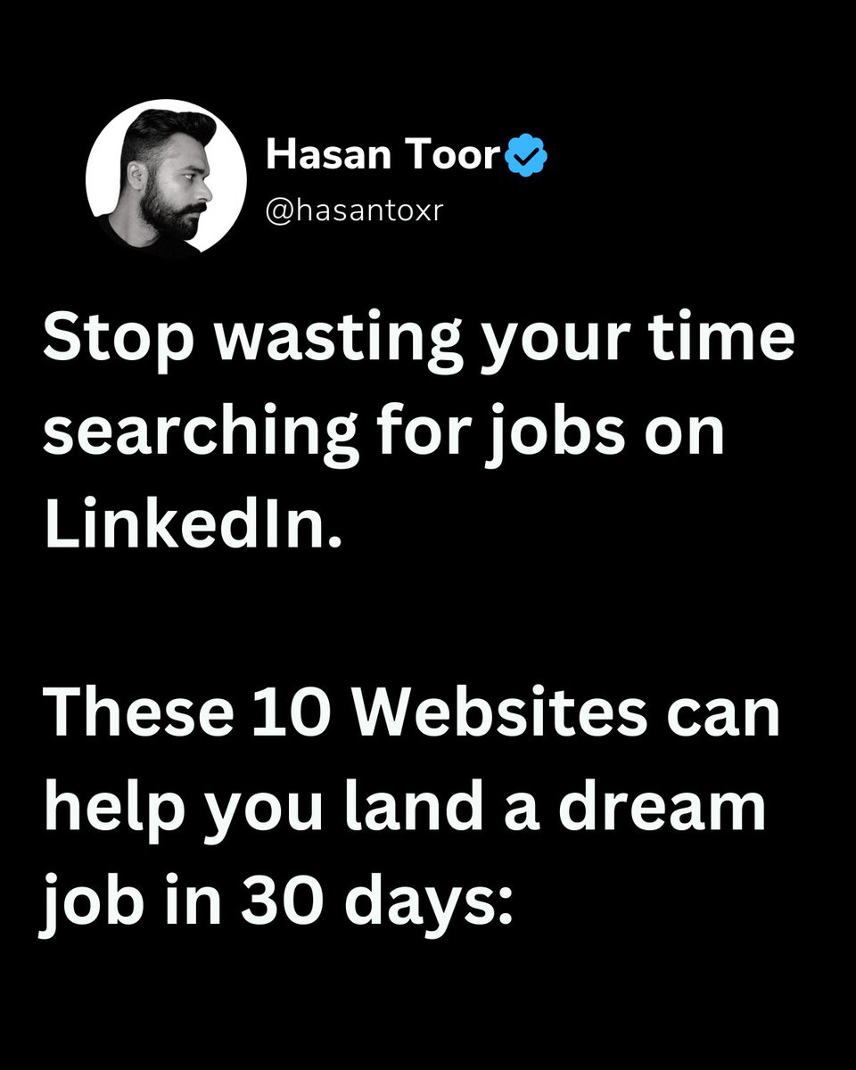 Stop wasting your time searching for jobs on LinkedIn.

These 10 Websites can help you land a dream job in 30 days: