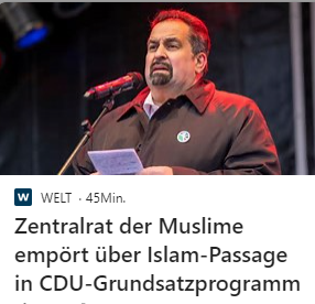 wann hat sich der Zentralrad der Muslime das letzte mal über Messerstecher, Massen-Vergewaltiger oder islamische andersgläubigen Hasser echauffiert?
Aber über „Ein Islam, der unsere Werte nicht teilt und unsere freiheitliche Gesellschaft ablehnt, gehört nicht zu Deutschland.“