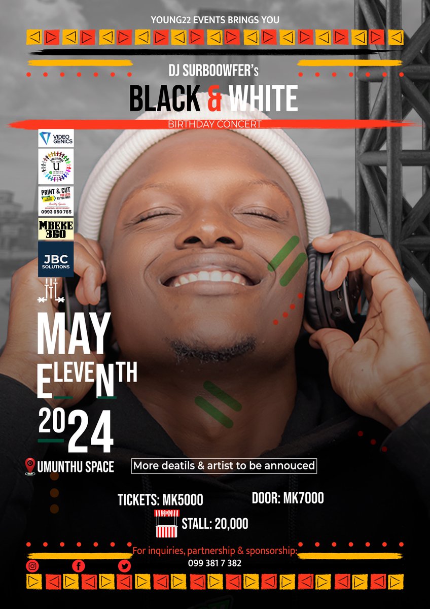 🎉 Join me, DJ Surboowfer, for a special birthday bash in Mzuzu City! 🎶 Let's celebrate where it all started on May 11th, in black and white style! It's more than a concert—it's a hometown tribute.