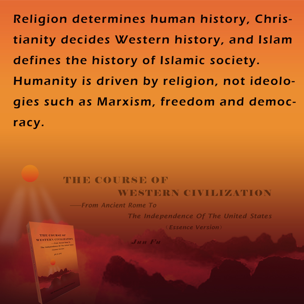 Religion determines human history, Christianity decides Western history, and Islam defines the history of Islamic society. Humanity is driven by religion, not ideologies such as Marxism, freedom and democracy.▶️▶️▶️▶️▶️👉👉👉👉👉👇👇👇👇👇 Welcome to buy 'The Cause Of The Western