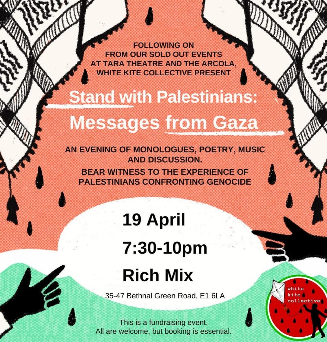 White Kite Collective flying high again this Friday @RichMixLondon. Bear witness to the experience of Palestinians confronting genocide. This fundraiser continues White Kite’s ongoing support for Theatre for Everybody in Gaza. All are welcome: richmix.org.uk/events/stand-w…