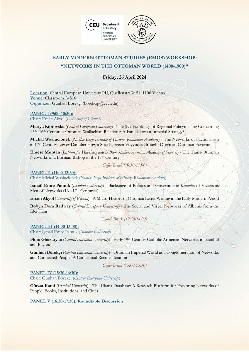 EMOSConference's tweet image. EMOS Workshop 2024 (Vienna)

&quot;Networks in the Ottoman World (1400-1900)&quot;

Date:  April 26, 2024
Location: Central European University
Organizer: Günhan Börekçi