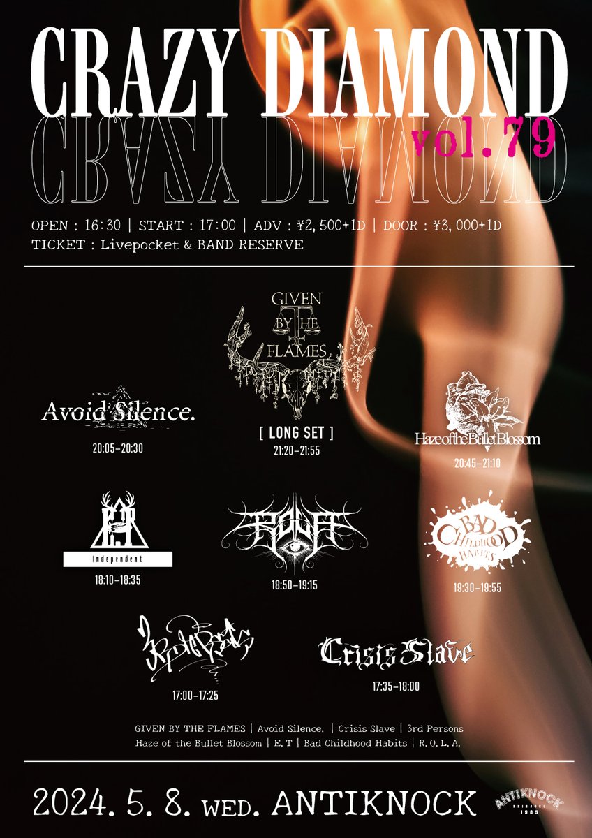 antiknock1985's tweet photo. 📢R.O.L.A追加参戦📢

2024.5/8(水)
ANTIKNOCK pre
【CRAZY DIAMOND vol.79】

GIVEN BY THE FLAMES[Long Set]
E.T
Haze of the Bullet Blossom
3rd Persons
Avoid Silence.
Crisis Slave
Bad Childhood Habits
R.O.L.A.🆕

⏰OPEN16:30/START17:00
🎫ADV¥2500/DOOR¥3000
https://t.co/sdUosZXB6E https://t.co/U2DZzOwNCJ
