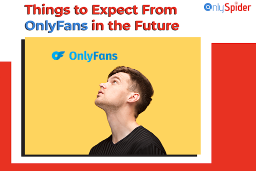 onlyspiderOF's tweet photo. What should we expect from the OnlyFans platform in the future?🤔 This is how we visualize it 
https://t.co/UXGCA8JGm5 https://t.co/HG6WLS13Tx