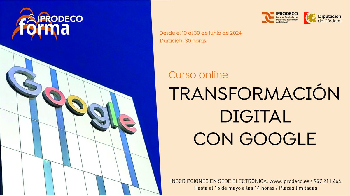 ¡Transfórmate digitalmente con Google! Curso gratuito online del 10 al 30 de junio de 2024 Aprende con @iprodeco y @dipucordoba a mejorar tu productividad, trabajar en equipo y aprovechar el poder de la inteligencia artificial Imparte @enooby Plazas limitadas ¡Inscríbete ya!