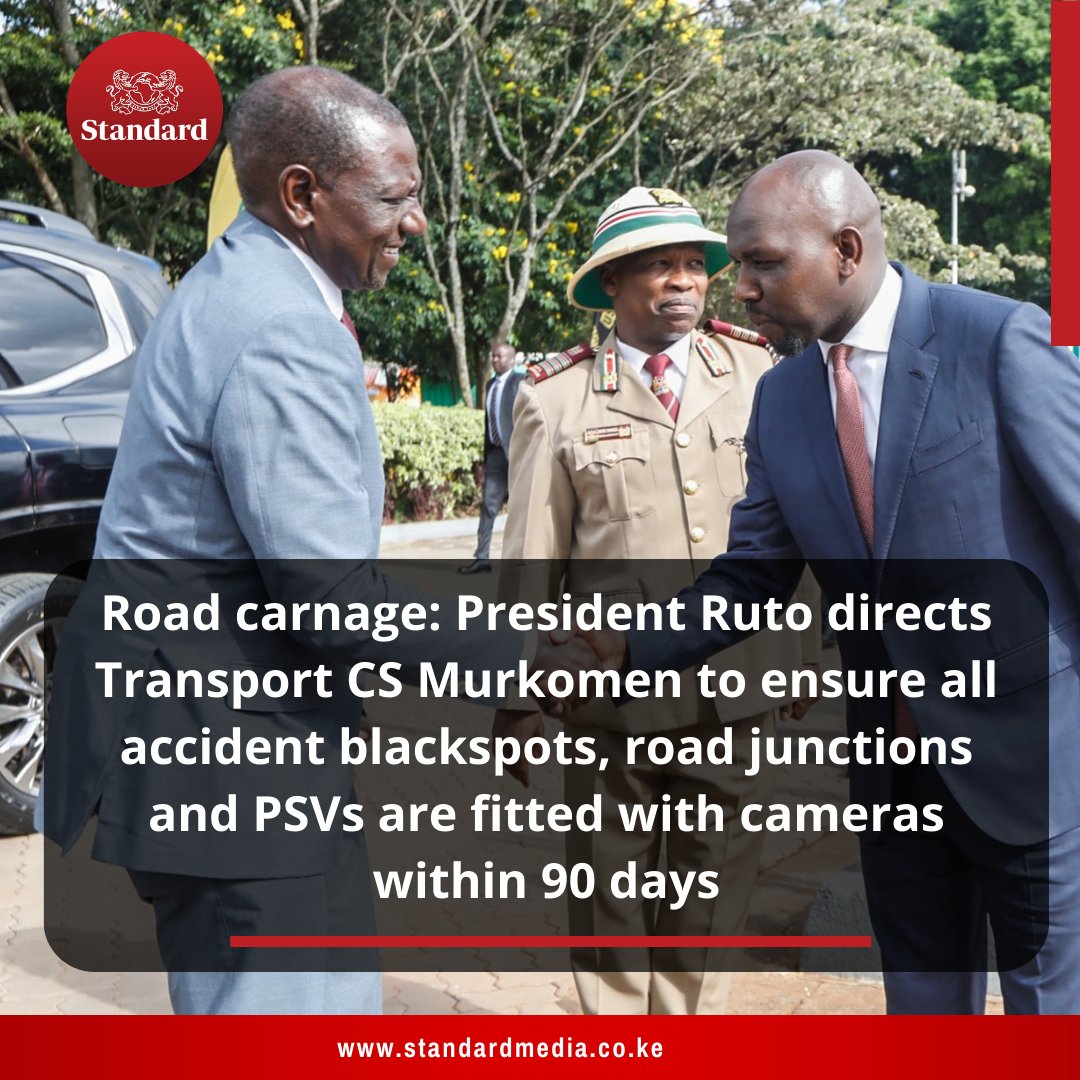 Road carnage: President Ruto directs Transport CS Murkomen to ensure all accident blackspots, road junctions, and PSVs are fitted with cameras within 90 days